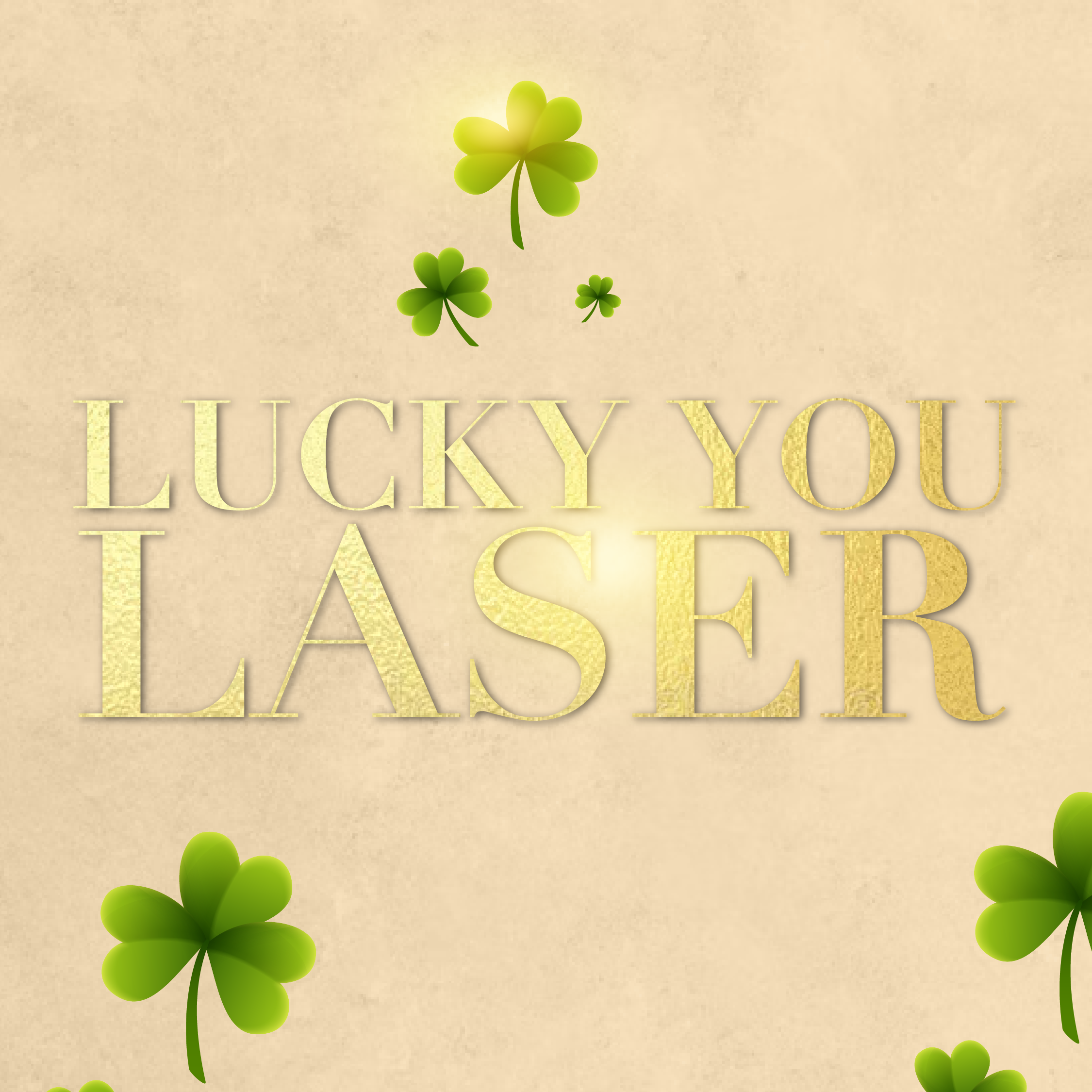 Lucky You Laser